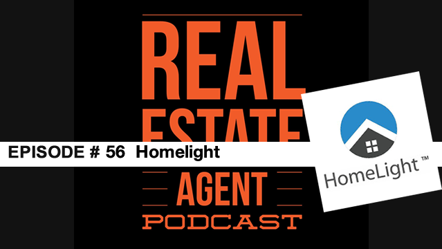 056: In This Episode We Discuss HomeLight Is It A Force For Good or Evil? 3