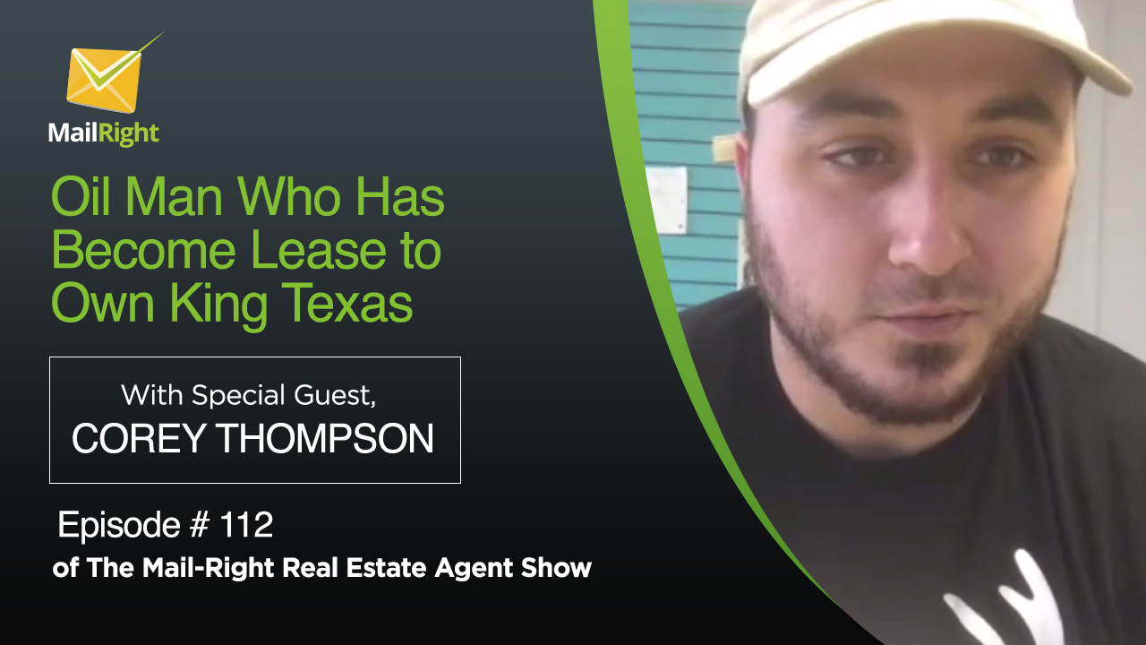 112 Mail-Right Show We Interview Corey Thompson of GBT Investments