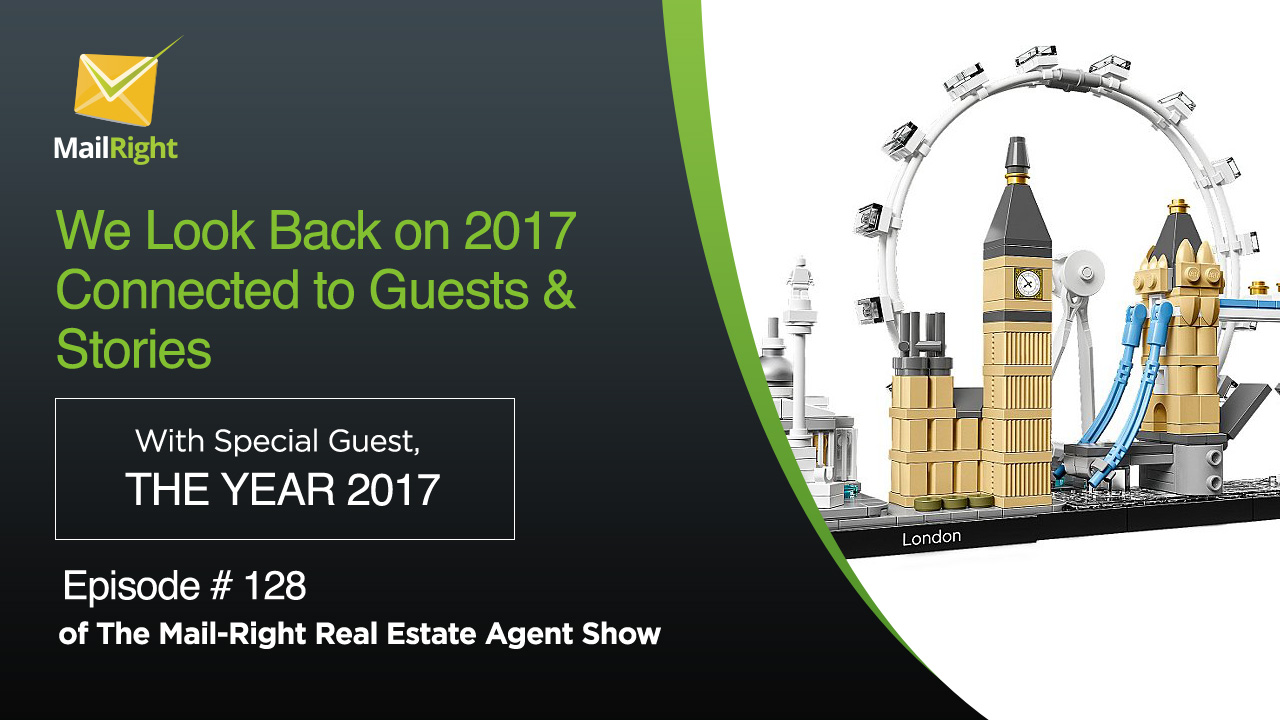 #128 Mail-Right Show: We Look Back on 2017 Connected to The Best Guests & Stories