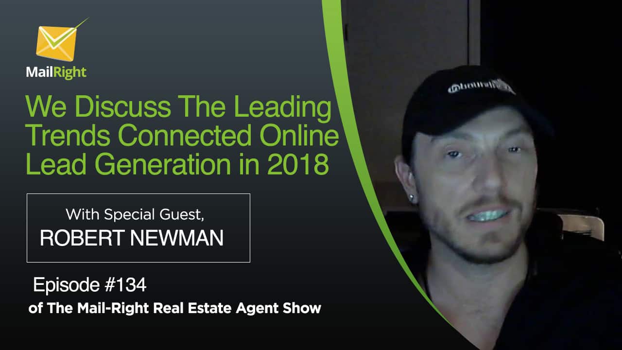 #134 Mail-Right Show With Special Guest Robert Newman of inboundREM 1