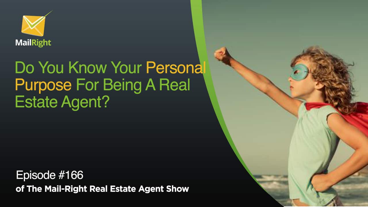 What is pupose as a real eatate agent?