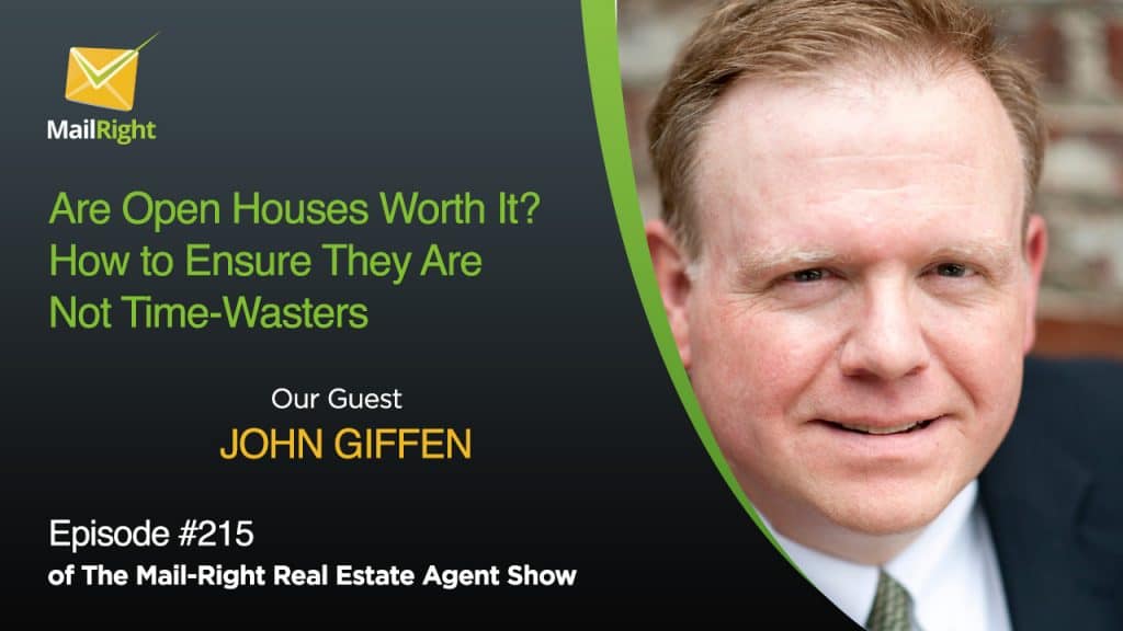 215 Mail-Right Show With Special Guest John Giffen Director of Broker Operations for Benchmark Realty, LLC