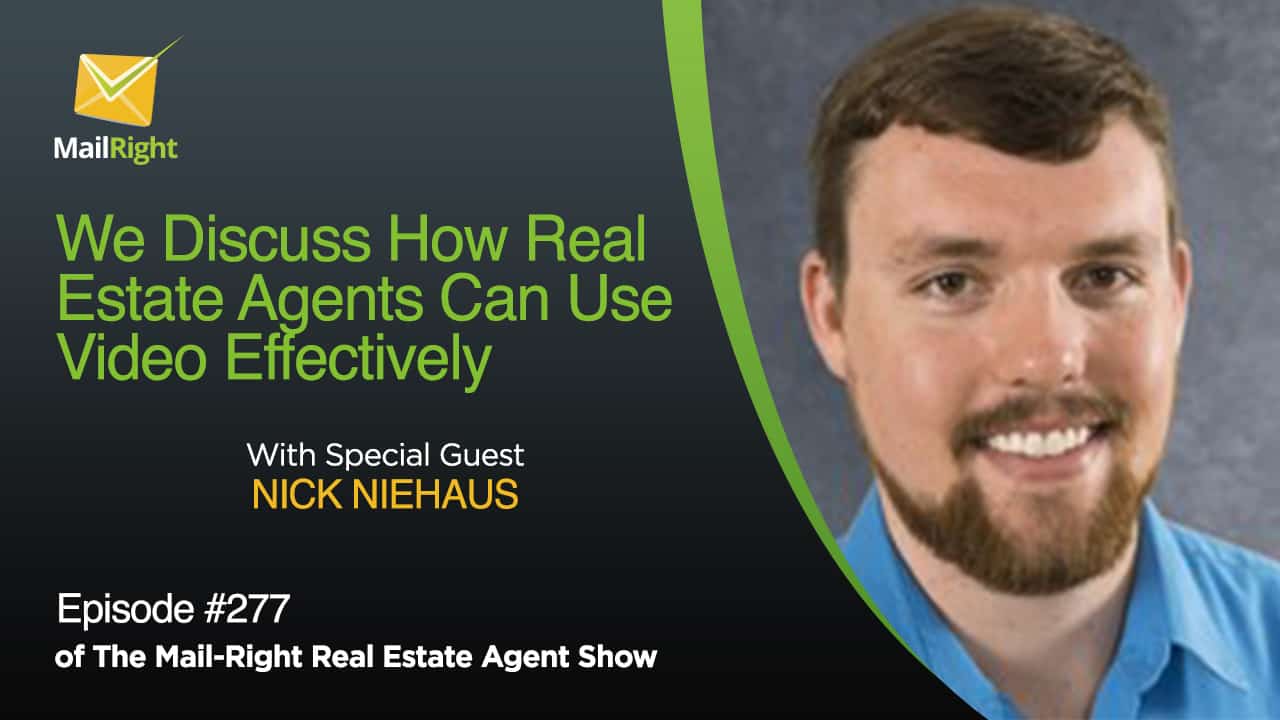 277 Mail-Right Show Special Guest Nick Niehaus