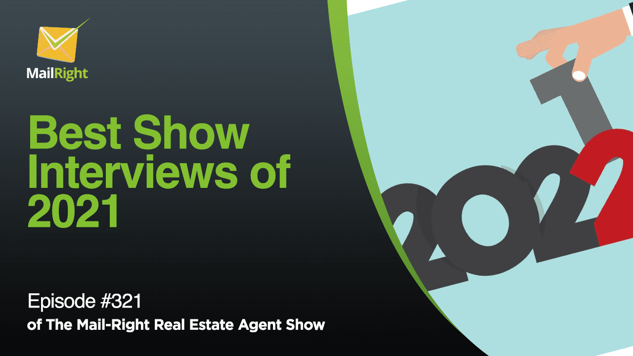 #321 Mail-Right Show Best Show Interviews of 2021