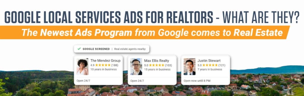 How Google Local Services Ads Can Help Real Estate Agents Get Quality Leads