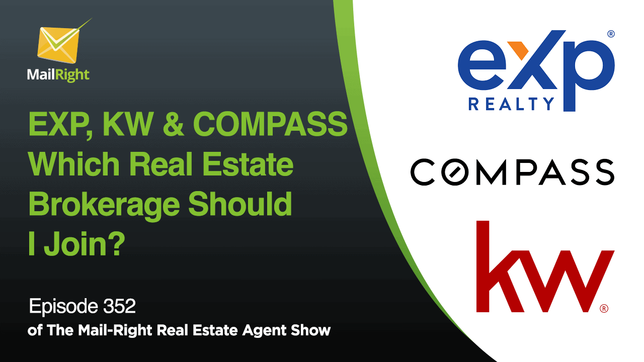 EXP, KW & COMPASS Which Real Estate Brokerage Should I Join?