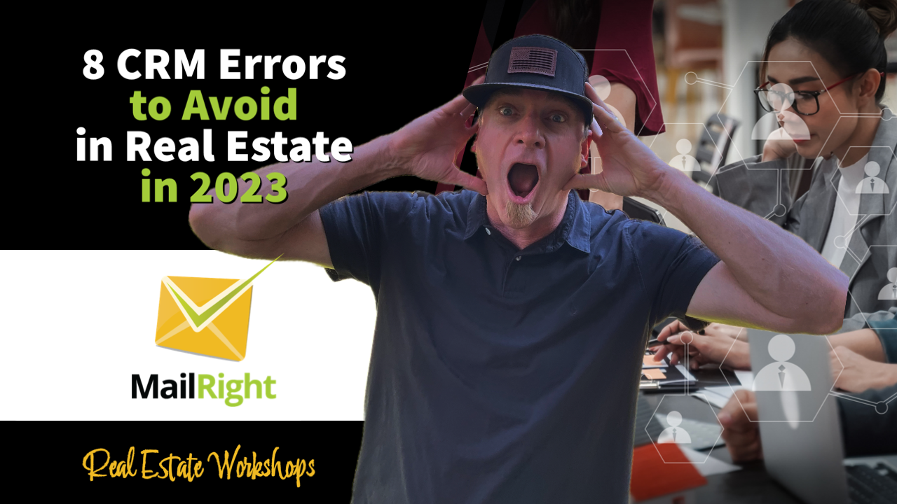 8 CRM to Errors to Avoid in Real Estate
