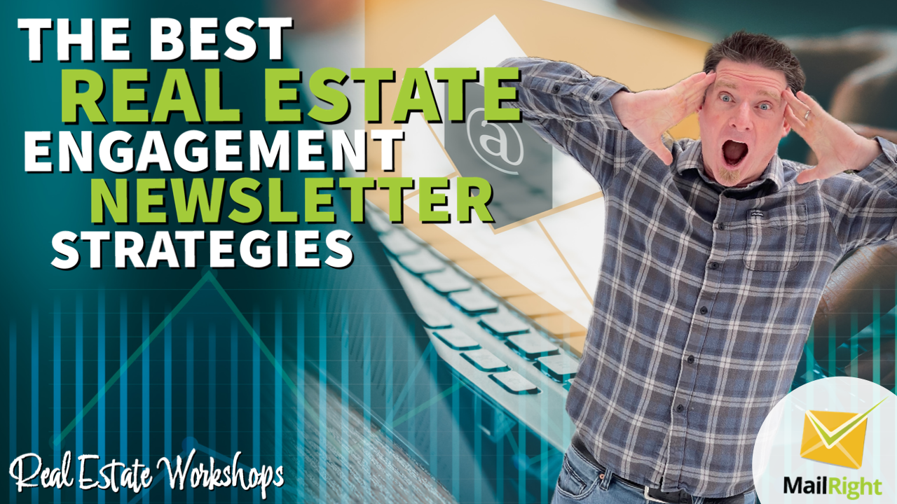Newsletters For Real Estate Marketing