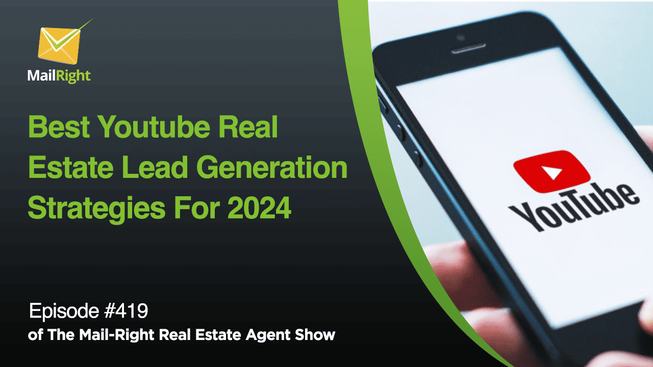 Best YouTube Real Estate Lead Generation Strategies For 2024