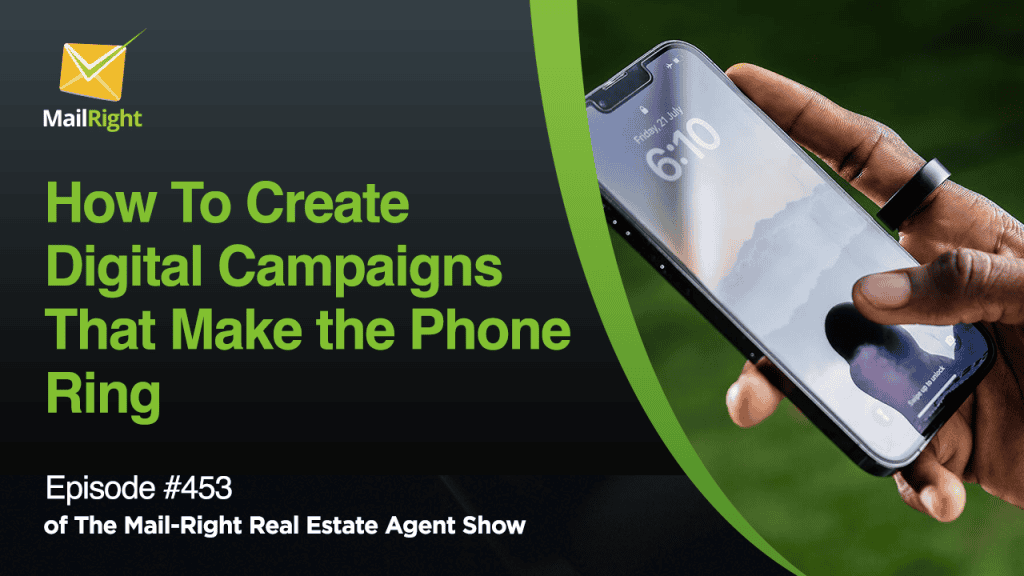 How To Create Digital Campaigns That Make the Phone Ring