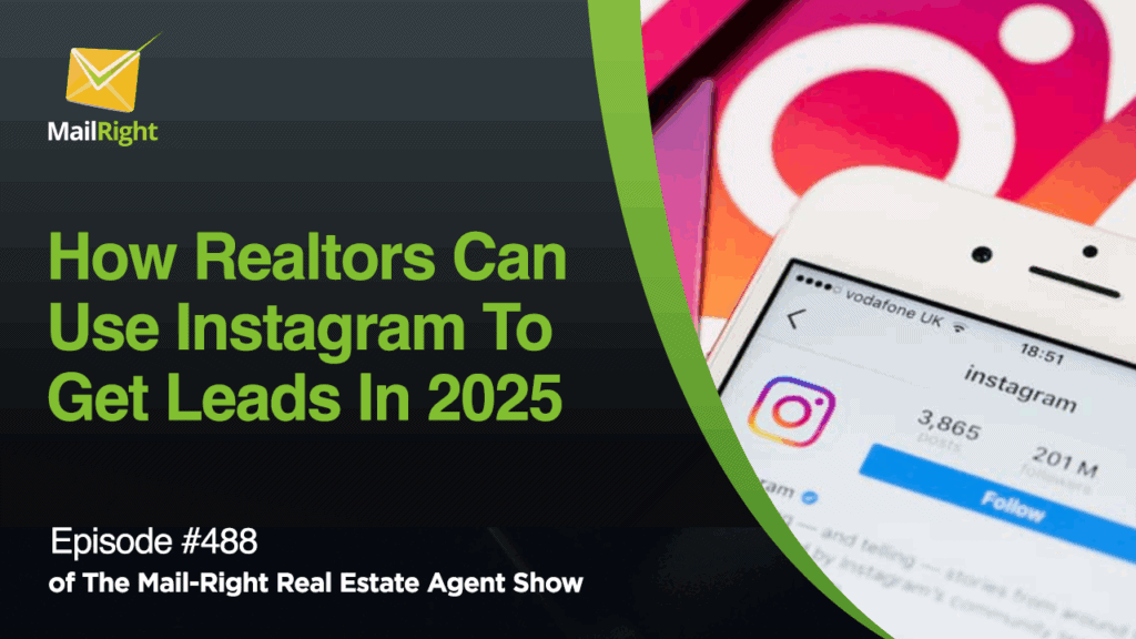 How Realtors Can Use Instagram To Get Leads In 2025